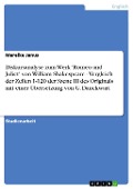 Cover-Bild zum Titel 'Diskursanalyse zum Werk 'Romeo and Juliet' von William Shakespeare - Vergleich der Zeilen 1-120 der Szene III des Originals mit einer Übersetzung von G. Danckwart' von 'Mareike Janus'