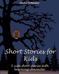 Cover-Bild zum Titel 'Short stories for kids' von 'David Hoffmann'