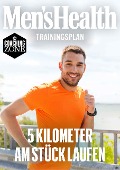 MEN'S HEALTH Trainingsplan: 5 Kilometer am Stück Laufen - Men's Health