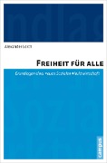 Cover-Bild zum Titel 'Freiheit für alle' von 'Alexander Lorch'