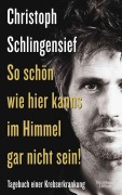 Cover-Bild zum Titel 'So schön wie hier kanns im Himmel gar nicht sein' von 'Christoph Schlingensief'