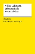 Erkenntnis als Konstruktion - Niklas Luhmann