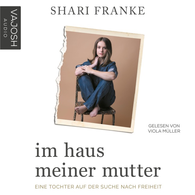 Im Haus meiner Mutter - Shari Franke