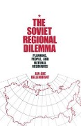 The Soviet Regional Dilemma - Jan Ake Dellenbrant