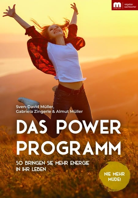 Das Power-Programm - Sven-David Müller, Almut Müller, Gabriela Zingerle