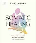 Cover-Bild zum Titel 'Somatic Healing' von 'Emily Winter'