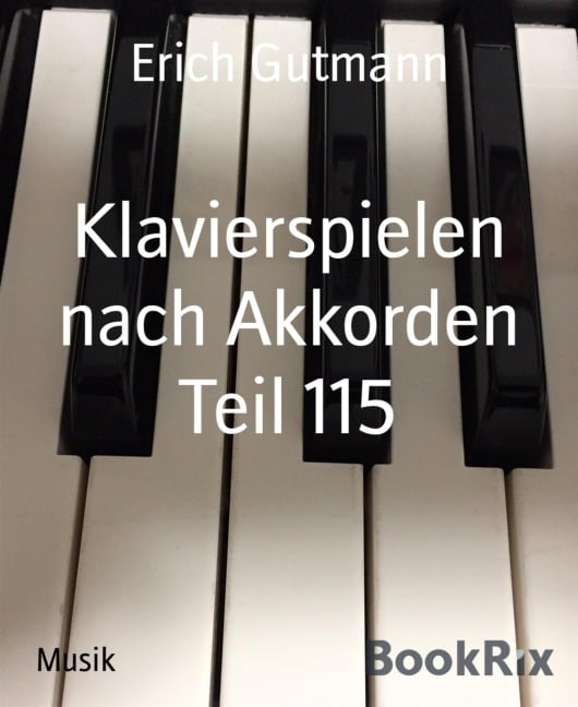 Klavierspielen nach Akkorden Teil 115 - Erich Gutmann