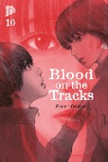 Cover-Bild zum Titel 'Blood on the Tracks 10' von 'Shuzo Oshimi'