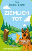 Cover-Bild zum Titel 'Ziemlich tot' von 'Karin Dörnhofer-Neumann'