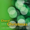 Cover-Bild zum Titel 'Choral Music for Christmas' von 'Mammel/Bernius/Rademann/Calmus Ensemble/Dresdner K'