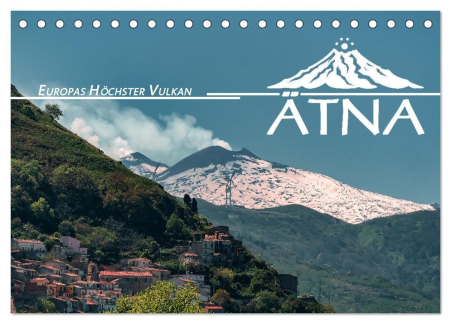 Ätna - Europas höchster Vulkan (Tischkalender 2026 DIN A5 quer), CALVENDO Monatskalender - Sonja Schlichter