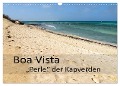 Boa Vista - Perle der Kapverden (Wandkalender 2024 DIN A3 quer), CALVENDO Monatskalender - Götz Weber