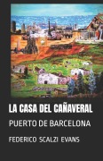 Cover-Bild zum Titel 'La Casa del Cañaveral' von 'Federico Scalzi'