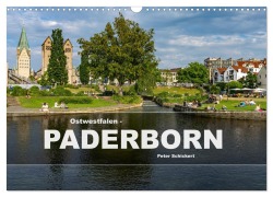 Cover-Bild zum Titel 'Ostwestfalen - Paderborn (Wandkalender 2026 DIN A3 quer), CALVENDO Monatskalender' von 'Peter Schickert'