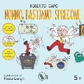 Nonno Bastiano Sprecone - Roberto Capo