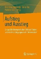 Aufstieg und Ausstieg - 