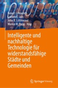 Cover-Bild zum Titel 'Intelligente und nachhaltige Technologie für widerstandsfähige Städte und Gemeinden' von ''