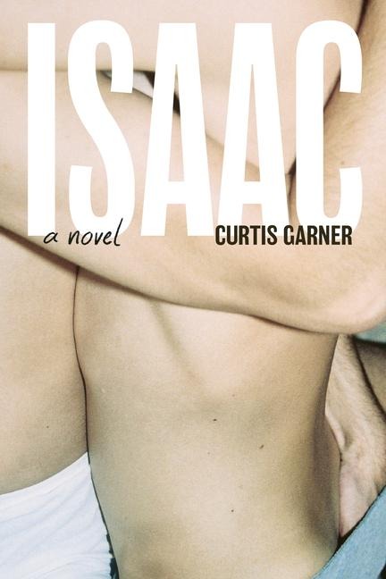 Isaac - Curtis Garner