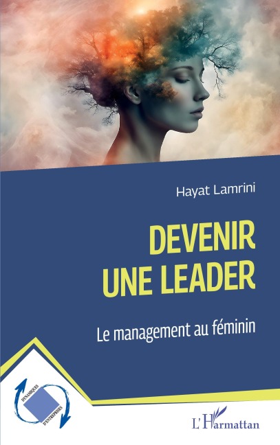Devenir une leader - Hayat Lamrini