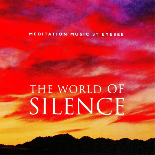 The World of Silence - Brahma Khumaris