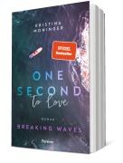 Cover-Bild zum Titel 'One Second to Love' von 'Kristina Moninger'