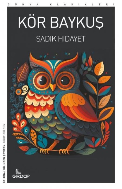 Kör Baykus - Sadik Hidayet