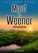Cover-Bild zum Titel 'Mord in Weener. Ostfrieslandkrimi' von 'Susanne Ptak'