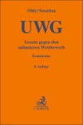 Cover-Bild zum Titel 'Gesetz gegen den unlauteren Wettbewerb' von 'Ansgar Ohly, Olaf Sosnitza, Helmut Köhler, Henning Piper'