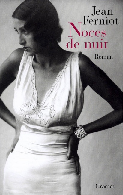Noces de nuit - Jean Ferniot