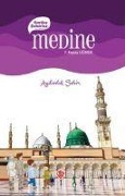 Cover-Bild zum Titel 'Kardes Sehirler - Medine' von 'F. Feyza Güner'