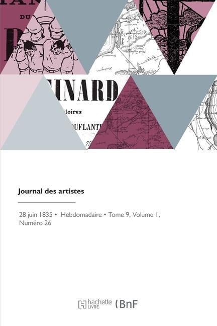 Journal Des Artistes - Société Libre Des Beaux-Arts