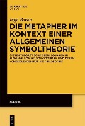 Cover-Bild zum Titel 'Die Metapher im Kontext einer allgemeinen Symboltheorie' von 'Ingo Baron'