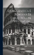 Cover-Bild zum Titel 'Storia Antica E Romana Di Carlo Rollin, Volume 44...' von 'Charles Rollin'