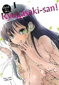Cover-Bild zum Titel 'Shed That Skin, Ryugasaki-San! Vol. 1' von 'Kazutomo Ichitomo'
