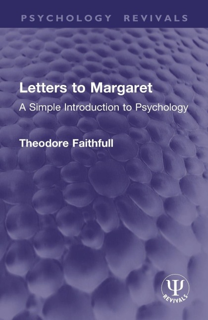 Letters to Margaret - Theodore Faithfull