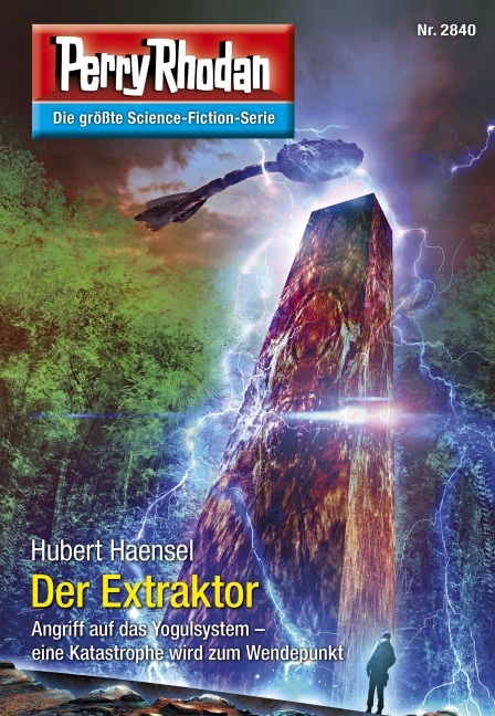 Perry Rhodan 2840: Der Extraktor - Hubert Haensel