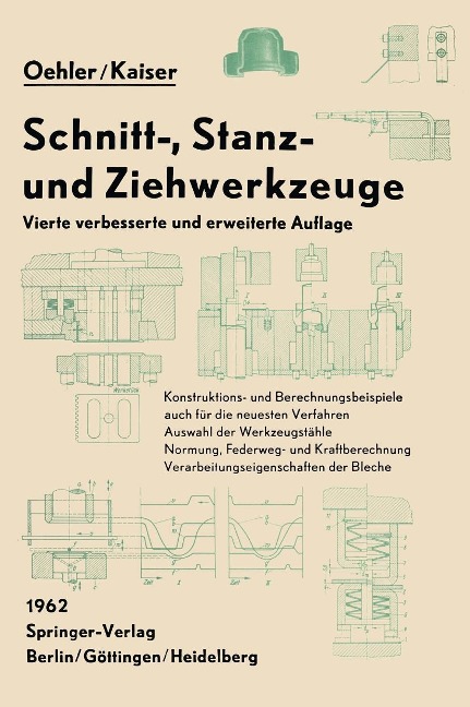 Schnitt-, Stanz- und Ziehwerkzeuge - Gerhard Oehler, Fritz Kaiser