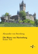 Cover-Bild zum Titel 'Die Ritter von Marienburg' von 'Alexander von Sternberg'