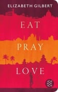 Cover-Bild zum Titel 'Eat, Pray, Love' von 'Elizabeth Gilbert'