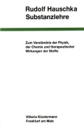 Cover-Bild zum Titel 'Substanzlehre' von 'Rudolf Hauschka'