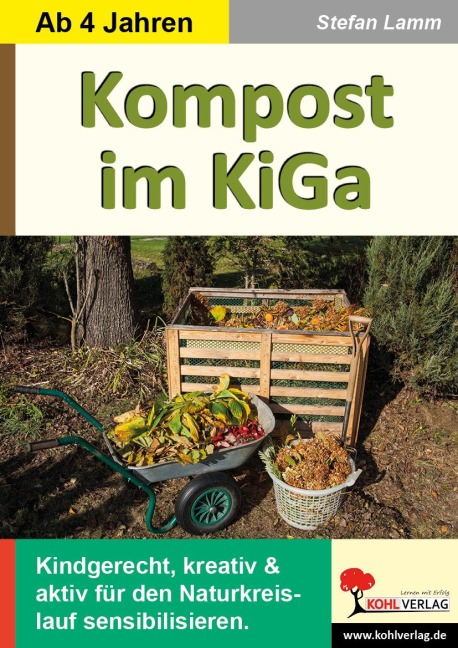Kompost im Kindergarten - Stefan Lamm