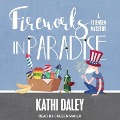 Cover-Bild zum Titel 'Fireworks in Paradise Lib/E' von 'Kathi Daley'
