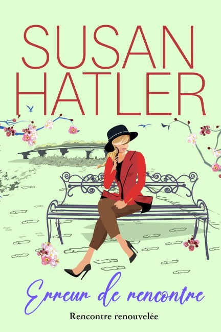 Erreur de rencontre (Rencontre renouvelée : Romances de la seconde chance, #9) - Susan Hatler
