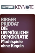 Cover-Bild zum Titel 'Die unmögliche Demokratie' von 'Birger Priddat'