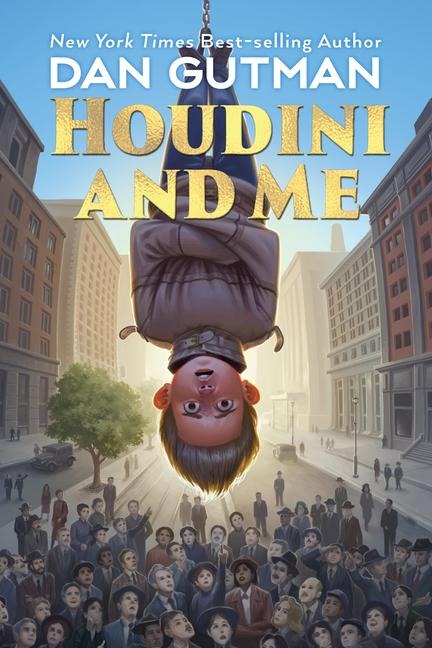 Houdini and Me - Dan Gutman