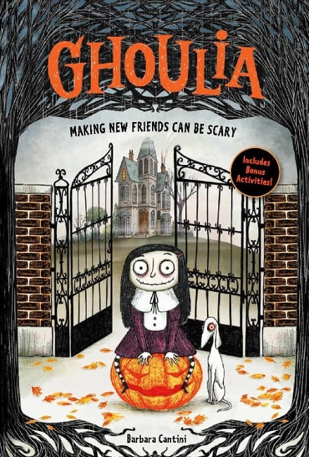 Ghoulia: Making New Friends Can Be Scary (Book #1) - Barbara Cantini