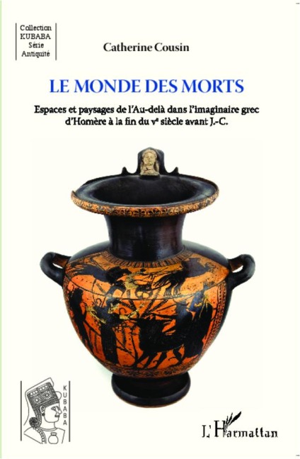 Le monde des morts - Catherine Cousin