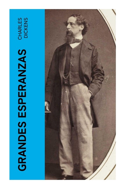 Grandes Esperanzas - Charles Dickens