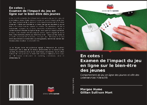 En cotes : Examen de l'impact du jeu en ligne sur le bien-être des jeunes - Margee Hume, Gillian Sullivan Mort