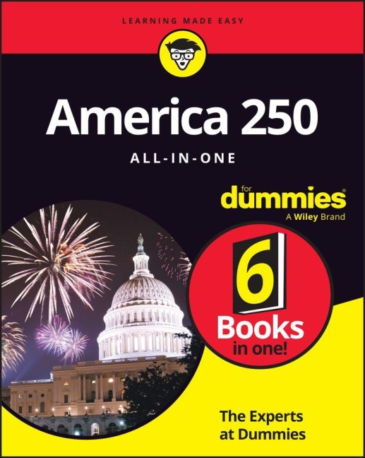 America 250 All-In-One For Dummies - The Experts at Dummies